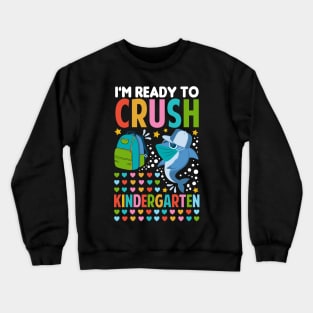 I'm Ready To Crush Kindergarten Shark Back To School Crewneck Sweatshirt